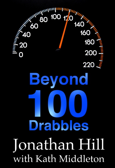 <i>Beyond 100 Drabbles</i>, the cover.