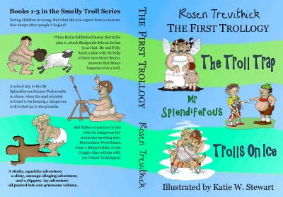 The paperback sleeve for <i>The First Trollogy</i>.