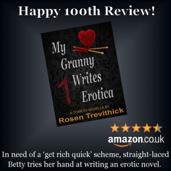 Happy 100th Review My Granny Writes Erotica